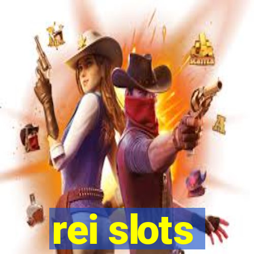 rei slots