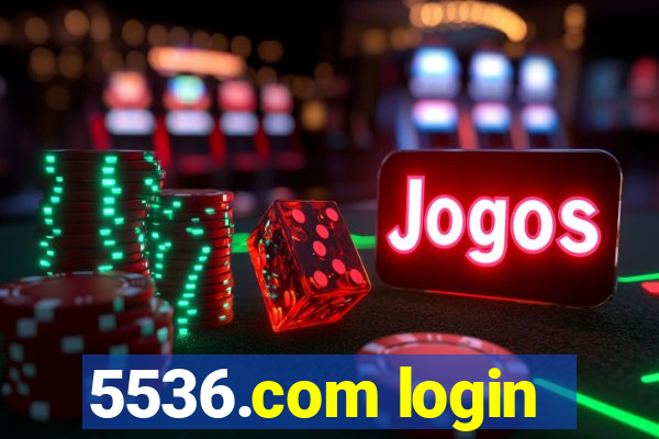 5536.com login