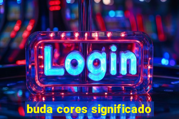 buda cores significado