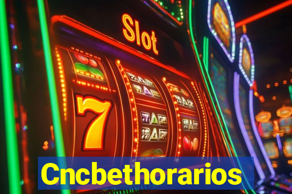 Cncbethorarios