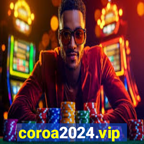 coroa2024.vip