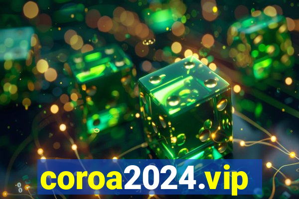 coroa2024.vip