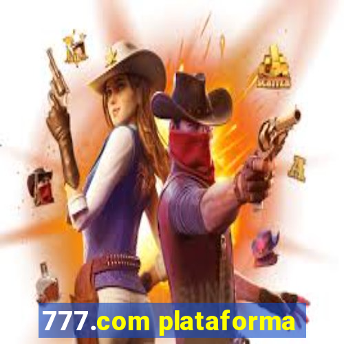 777.com plataforma