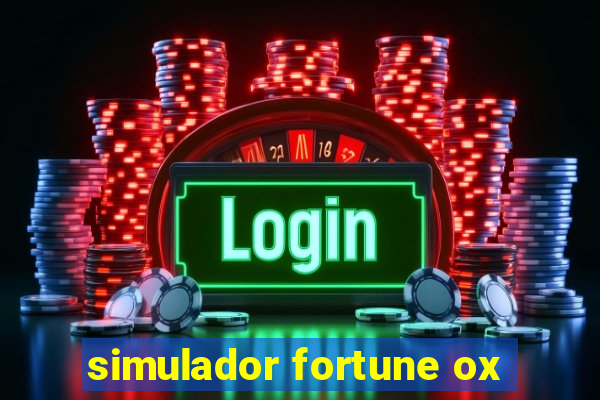 simulador fortune ox