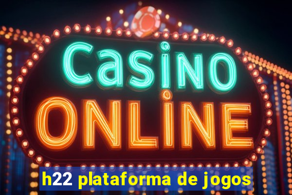 h22 plataforma de jogos