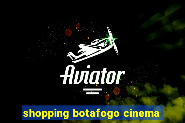 shopping botafogo cinema