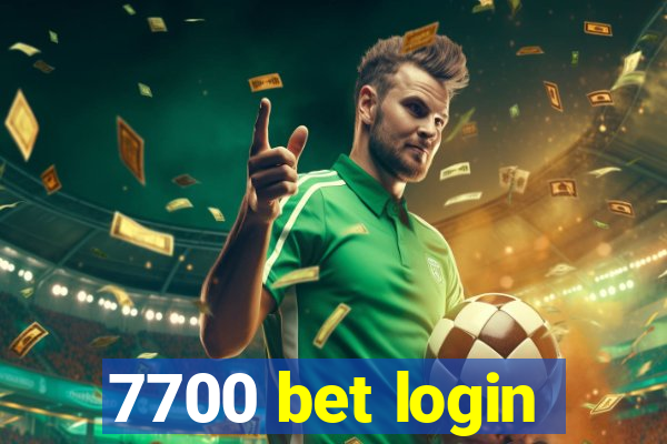 7700 bet login