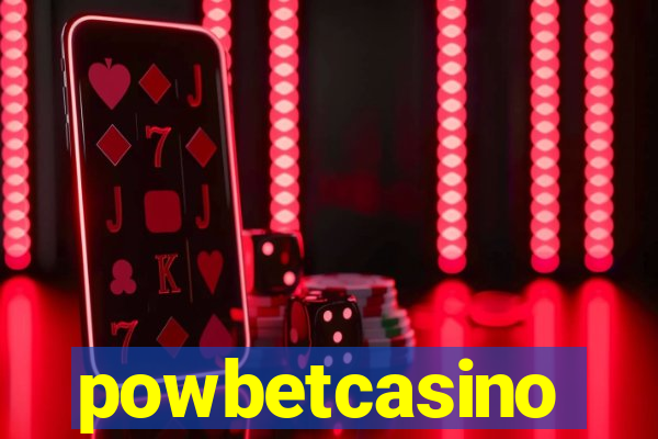 powbetcasino