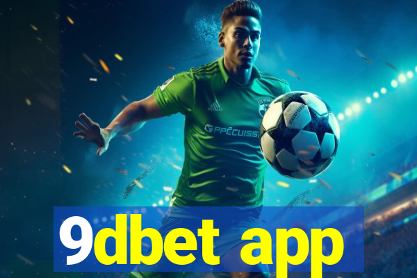 9dbet app