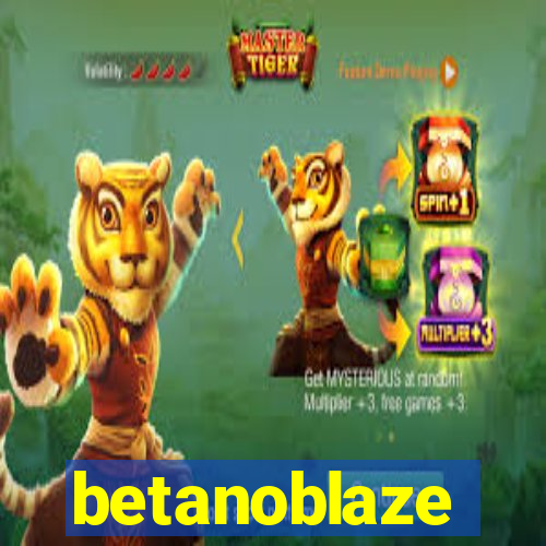 betanoblaze