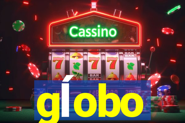 gĺobo