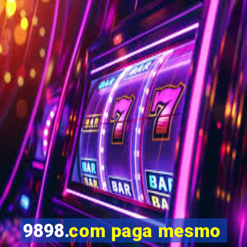 9898.com paga mesmo