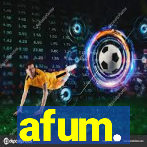 afum.