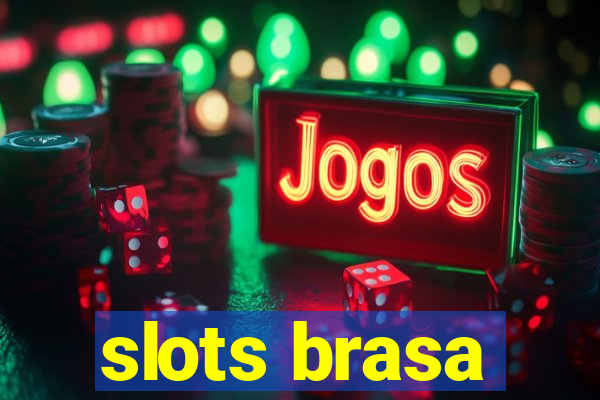 slots brasa