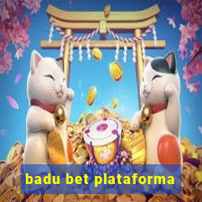 badu bet plataforma