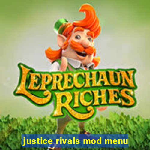 justice rivals mod menu