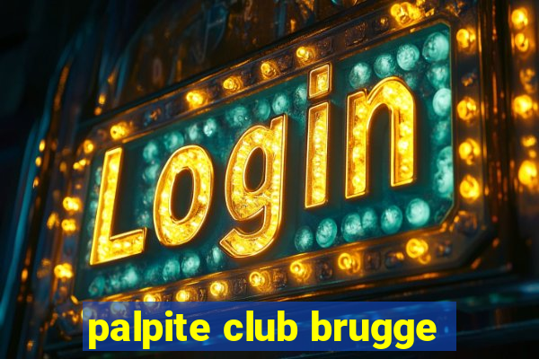 palpite club brugge