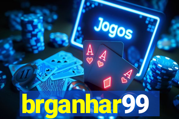 brganhar99