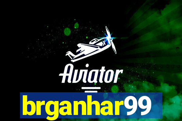 brganhar99