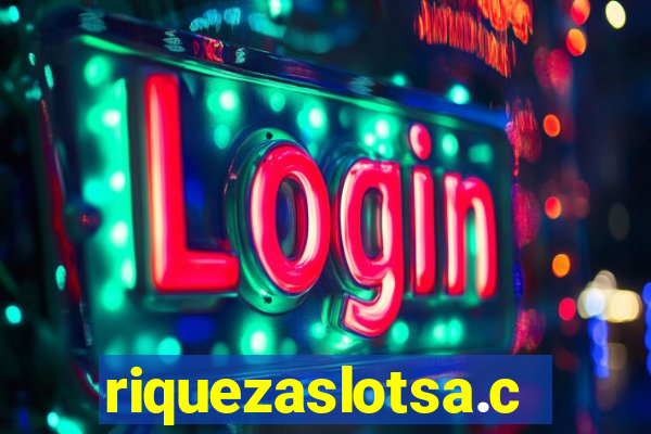 riquezaslotsa.com