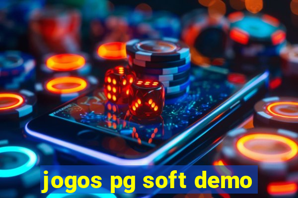 jogos pg soft demo