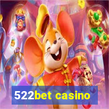 522bet casino