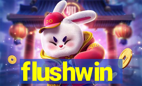 flushwin