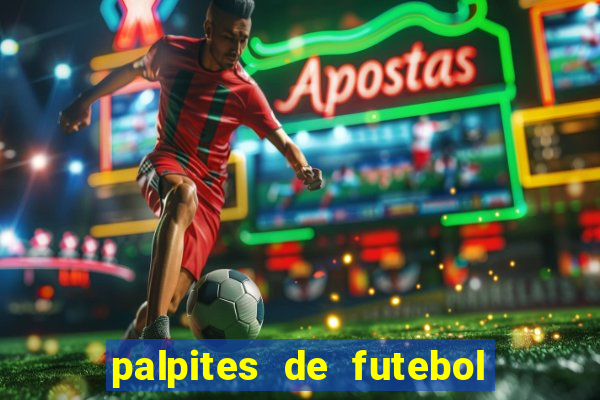 palpites de futebol para amanha