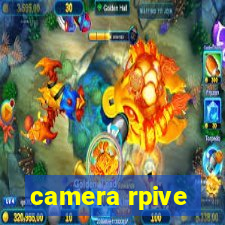 camera rpive