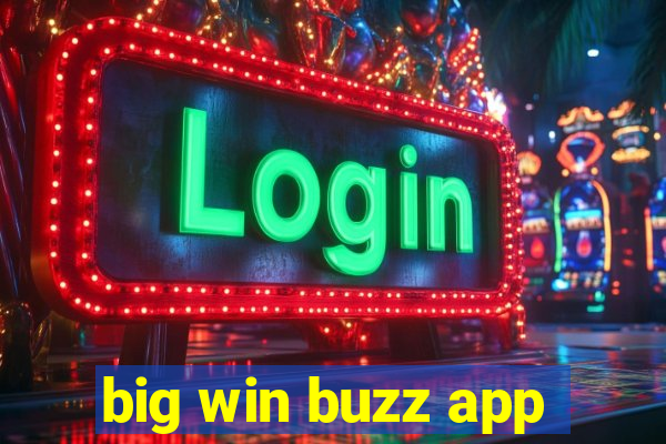 big win buzz app