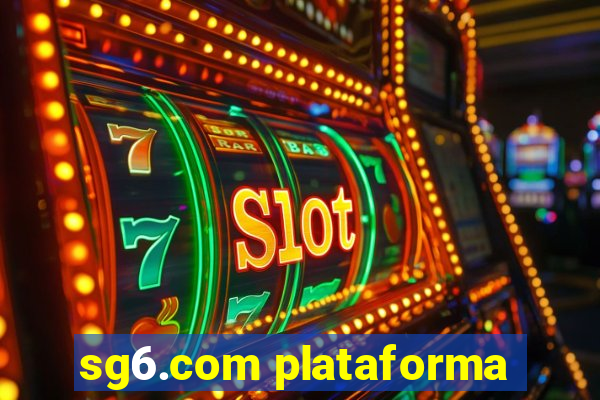 sg6.com plataforma