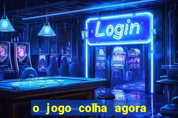 o jogo colha agora paga mesmo