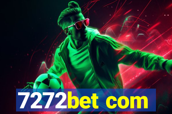 7272bet com