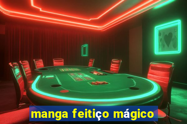 manga feitiço mágico