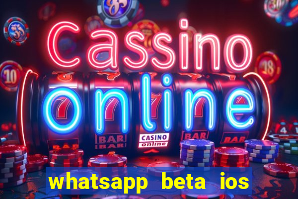 whatsapp beta ios testflight code 2024