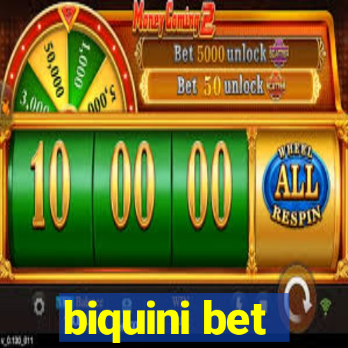 biquini bet