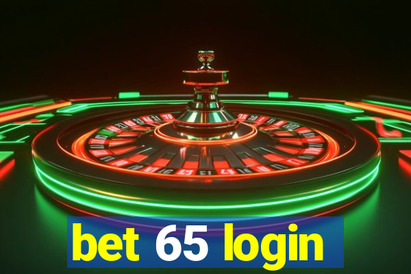 bet 65 login