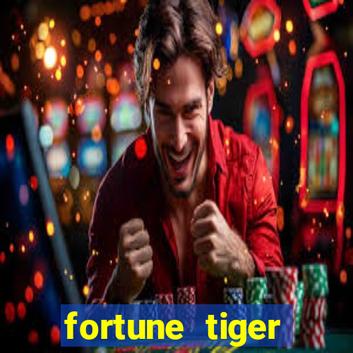 fortune tiger deposito 5 reais