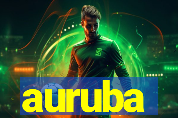 auruba