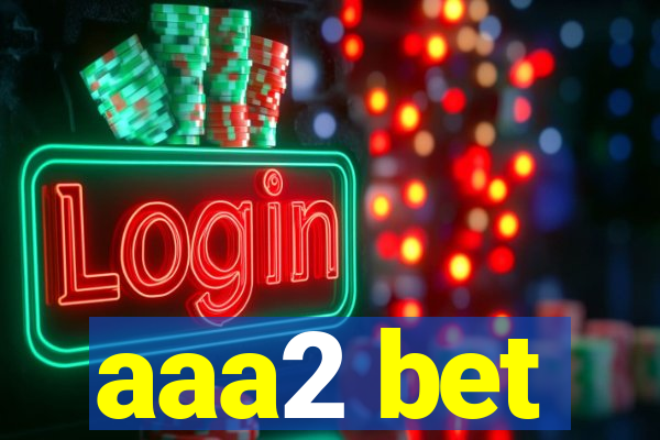 aaa2 bet