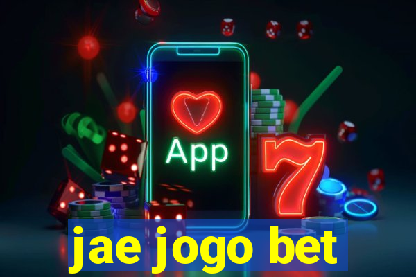 jae jogo bet