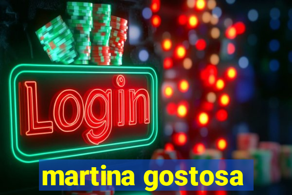 martina gostosa