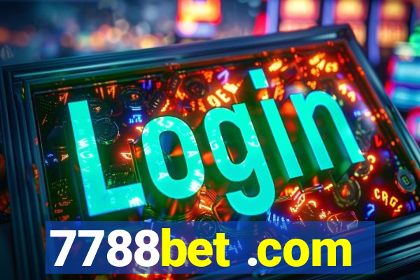 7788bet .com