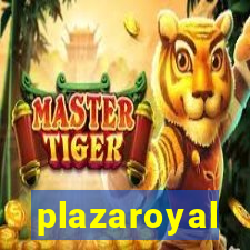 plazaroyal