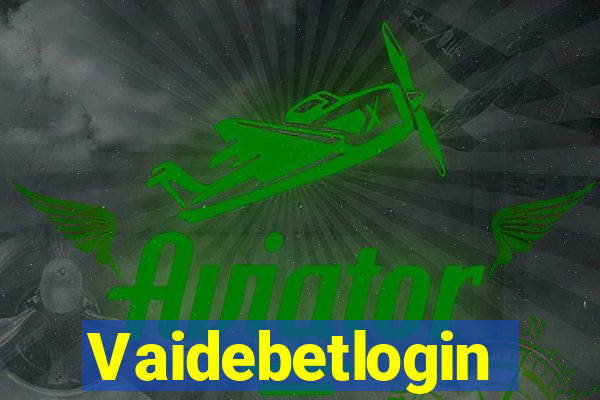 Vaidebetlogin