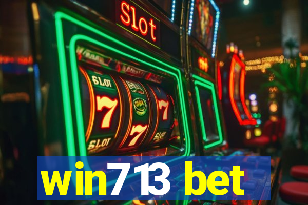 win713 bet