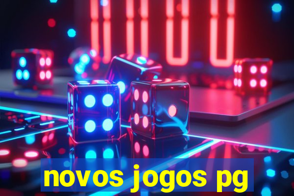 novos jogos pg