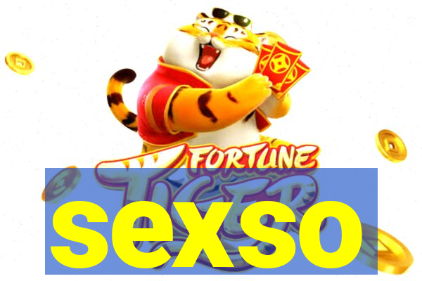 sexso