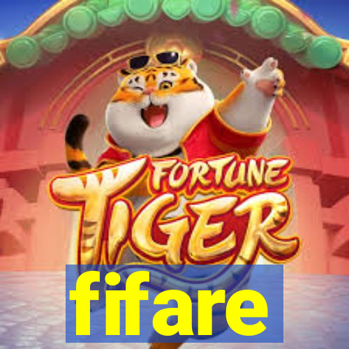 fifare