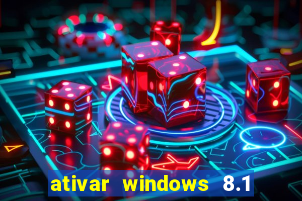 ativar windows 8.1 pro build 9600